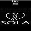 Cuervo - Sola