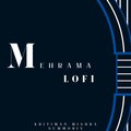 Kritiman Mishra、SUMMORIX - Mehrama Lofi