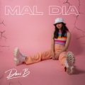Dani B - Mal Día