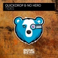 Quickdrop、No Hero - Tides
