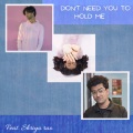 antimony、Chinmoy Sarma、Shriya - Don't Need You To Hold Me
