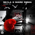 Mark Roma、NK/LA - Inside Me
