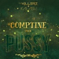 Comptine Pour Pussy (Explicit)