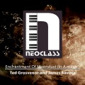 Ted Grosvenor、James Savoca - Enchantment Of Moondust (in A Minor)