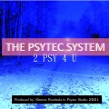 The Psytec System - 2 Psy 4 U