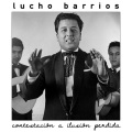 Lucho Barrios - Quien tiene tu amor