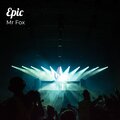 Bobby Fox - Epic