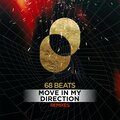 68 beats、Benny Camaro、Nico Zandolino - Move In My Direction (Benny Camaro Extended Remix)