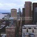 Big Foot - Slow Down