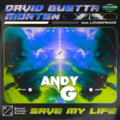 Save My Life (AndyG Bootleg)