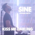 Kiss Me Darling (Sine)