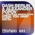 Dash Berlin、Alexander Popov、Jonathan Mendelsohn - Steal You Away