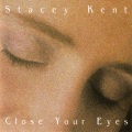 Stacey Kent、Colin Oxley、David Newton、Andrew de Jong Cleyndert、jim tomlinson、steve brown - Sleep Warm