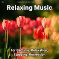 Relaxing Music by Rey Henris、Yoga、Relaxing Music - Relaxing Music Pt. 46