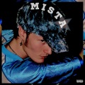 Mista - guitar. (Explicit)