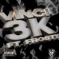 3k (feat. Frosty)(Explicit)