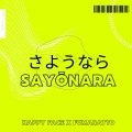 Sayonara