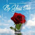 KEN（欧美） - BY YOUR SIDE (Explicit)