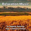 Relaxing Music by Rey Henris、Yoga、Relaxing Music - Relaxation Music, Pt. 12