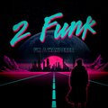 2 Funk - I'm a Wanderer