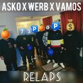 Askoe、Werb、Vamos - Relaps
