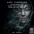 Axel Zambrano - My Mind (Original Mix)