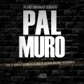 Pal Muro (Que'l Humo Le Llegue a la Cabeza)(Dembow Live Mix)