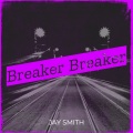 Breaker Breaker