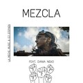 LA MÈCHE MUSIC、DJ Stephen、Dania Neko - MEZCLA