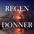 Regengeräusche、Schlafmusik、Entspannungsmusik Oase - Regen und Donner, Pt. 17
