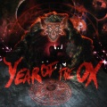 YEAR OF THE OX (Explicit)