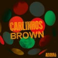 Carlinhos Brown、Tabetha Dandy - Agora I Love You