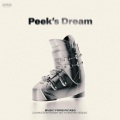 Peek's Dream (Music From Picabo)