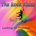 Looking for Freedom (Karaoke Version)