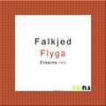 Simone Sioli、Falkjed、Ensaime - Flyga (Ensaime Remix)