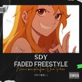 SDY - Faded Freestyle (Explicit)