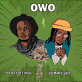 Frenzyoffixial、Demmie Vee - Owo
