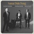 Santai Dulu Dong (feat. Denny Frust & Gading Marten)