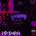 Poison (feat. Rockie Fresh)(Explicit)