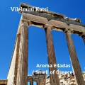 Vilelmini Katsi - Aroma Elladas