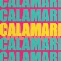 Calamari (feat. ANG)(Radio Edit)