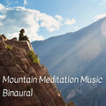 Binaural: Mountain Meditation Music