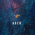Aden - Touchdown (Explicit)