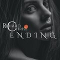 Richard Christ - Ending