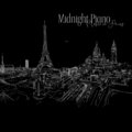 Midnight Piano Music in Paris: Moody Piano Background for Restaurant, Dinner Party, Brunch Time, Wine Tasting, Relaxation
