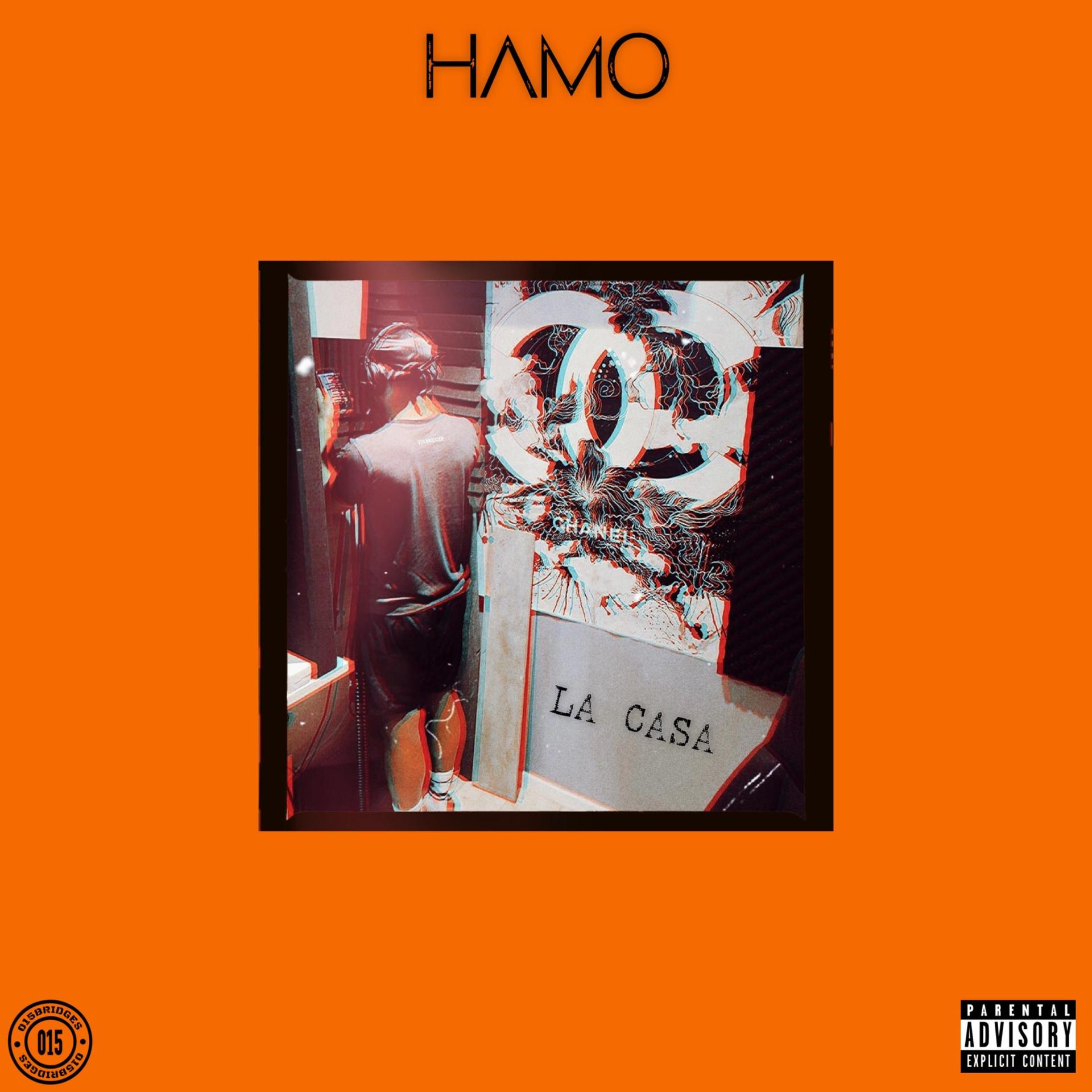HAMO - La Casa (Explicit)