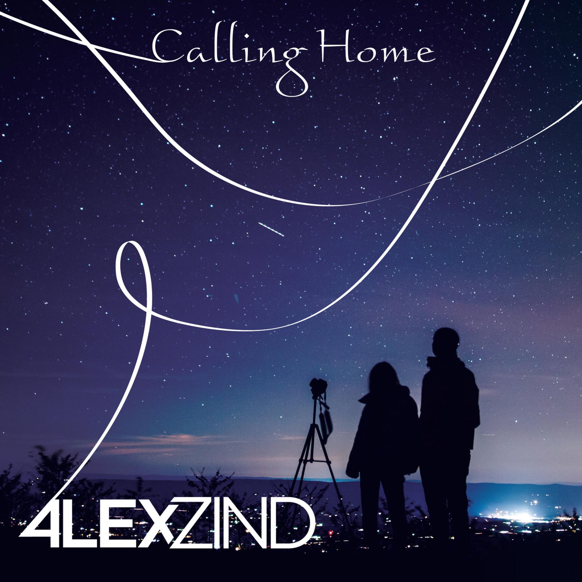 Alex Zind - Calling Home