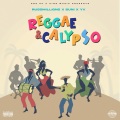 Reggae & Calypso (Russ Millions x Buni x YV)(Explicit)