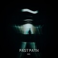 Gael、G.P.S - PAST PATH (feat. GAEL)(Explicit)