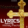 Blessings (feat. Mickey Factz)(Explicit)